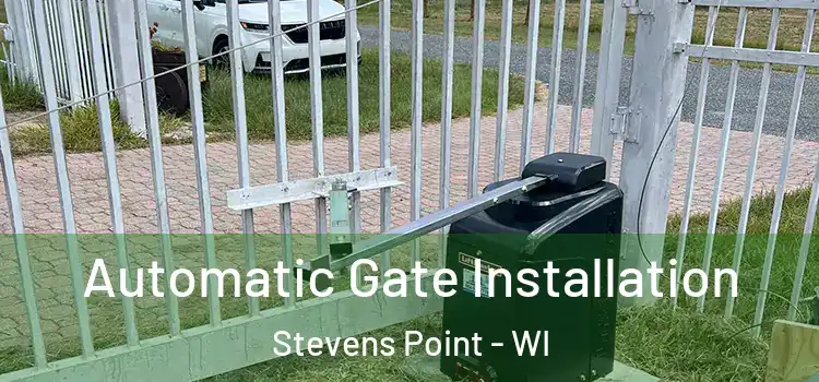  Automatic Gate Installation Stevens Point - WI