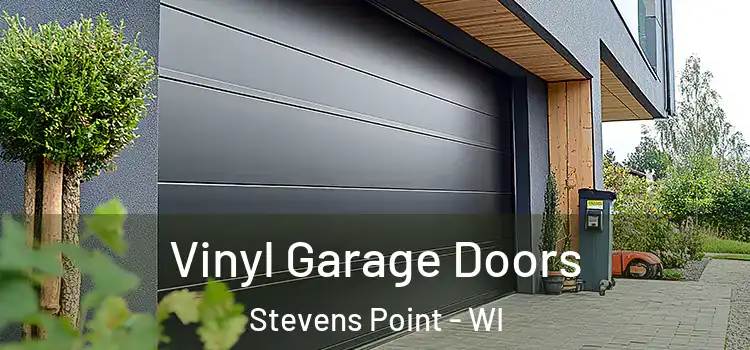  Vinyl Garage Doors Stevens Point - WI